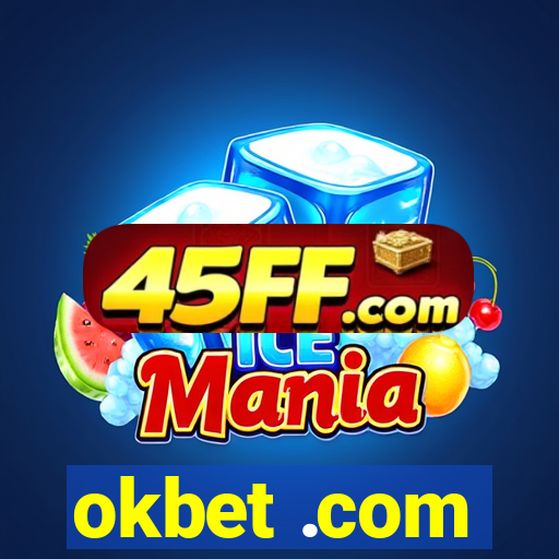 okbet .com
